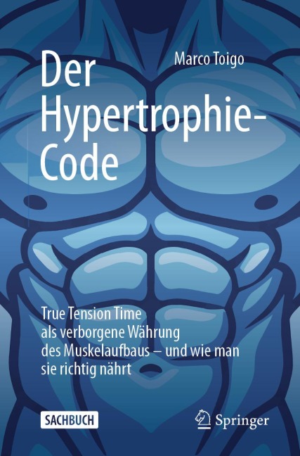 Der Hypertrophie-Code - Marco Toigo