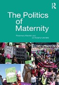 Cover-Bild zum Titel 'The Politics of Maternity' von 'Rosemary Mander, Jo Murphy-Lawless'