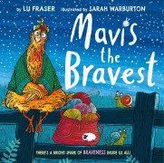 Cover-Bild zum Titel 'Mavis the Bravest' von 'Lu Fraser'
