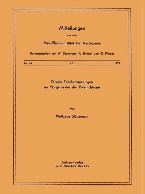 Direkte Teilchenmessungen im Morgensektor der Polarlichtzone - W. Stüdemann