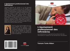 Cover-Bild zum Titel 'L'épuisement professionnel des infirmières' von 'Tamuno Tonte Abban'
