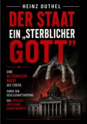 Cover-Bild zum Titel 'Der Staat ein "sterblicher Gott"' von 'Heinz Duthel'