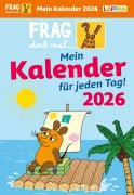 Frag doch mal ... die Maus: Tageskalender 2026 - Mein Kalender für jeden Tag! - Hannah Flessner