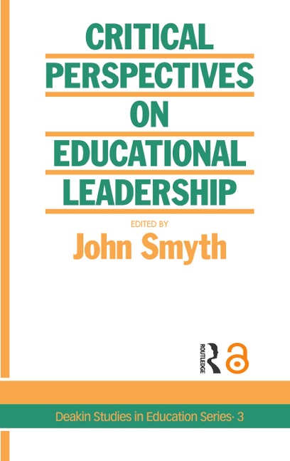 Critical Perspectives On Educational Leadership - 