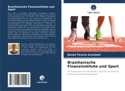 Brasilianische Finanzinstitute und Sport - Daniel Pereira Scombati