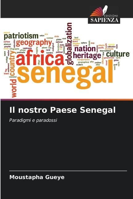 Il nostro Paese Senegal - Moustapha Gueye