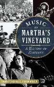 Cover-Bild zum Titel 'Music on Martha's Vineyard' von 'Thomas Dresser, Jerold Muskin'