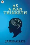 Cover-Bild zum Titel 'As a Man Thinketh' von 'James Allen'