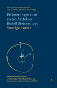Cover-Bild zum Titel 'Erläuterungen zum ersten Ärztekurs Rudolf Steiners 1920 Vorträge 4 bis 5' von ''
