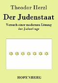 Der Judenstaat - Theodor Herzl