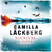 Cover-Bild zum Titel 'Kuckuckskinder (Ein Falck-Hedström-Krimi 11)' von 'Camilla Läckberg'