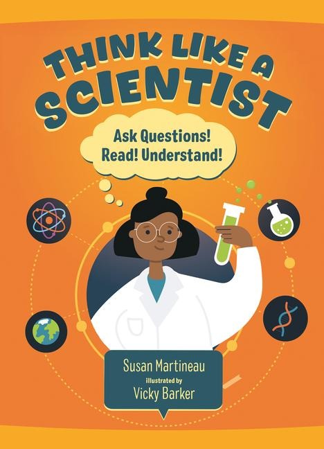 Think Like a Scientist - Susan Martineau