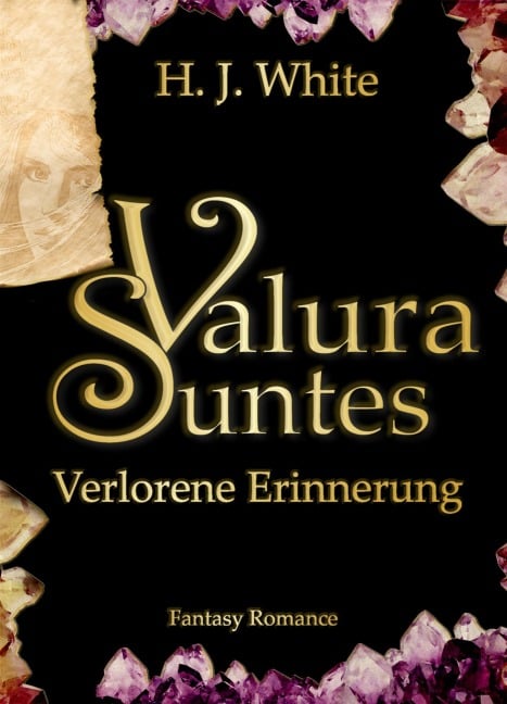 Valura Suntes Verlorene Erinnerung - H. J. White