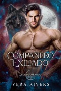 Cover-Bild zum Titel 'Compañero Exiliado' von 'Vera Rivers'