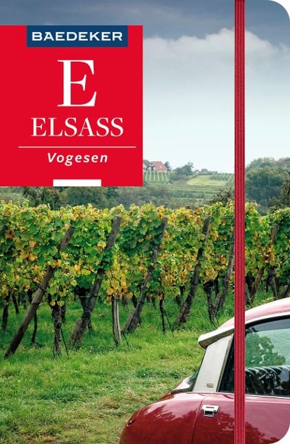 Baedeker Reiseführer Elsass, Vogesen - Dina Stahn, Gabriele Kalmbach