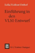 Einführung in den VLSI-Entwurf - Paul Molitor, Hans G. Osthof