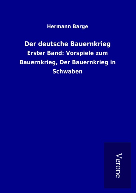Der deutsche Bauernkrieg - Hermann Barge