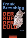 Der Ruf der Eule - Frank Bresching