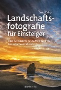 Cover-Bild zum Titel 'Landschaftsfotografie für Einsteiger' von 'Scott Kelby'