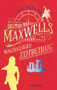 Cover-Bild zum Titel 'Doktor Maxwells waghalsiger Zeitbetrug' von 'Jodi Taylor'
