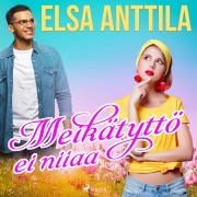 Cover-Bild zum Titel 'Meikätyttö ei niiaa' von 'Elsa Anttila'