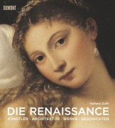 Cover-Bild zum Titel 'Die Renaissance' von 'Stefano Zuffi'