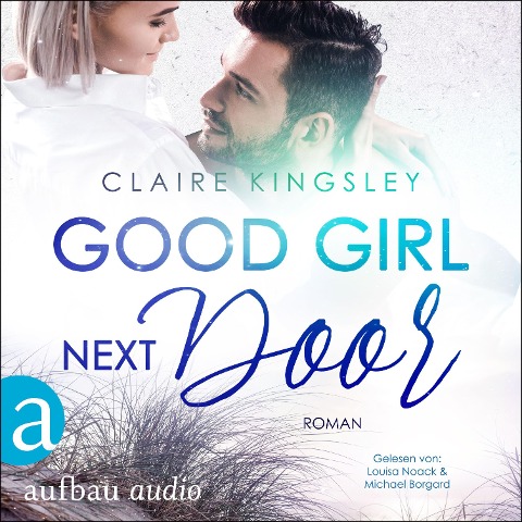Good Girl next Door - Claire Kingsley
