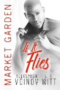 Cover-Bild zum Titel 'If It Flies (Market Garden, #3)' von 'Aleksandr Voinov, L. A. Witt'