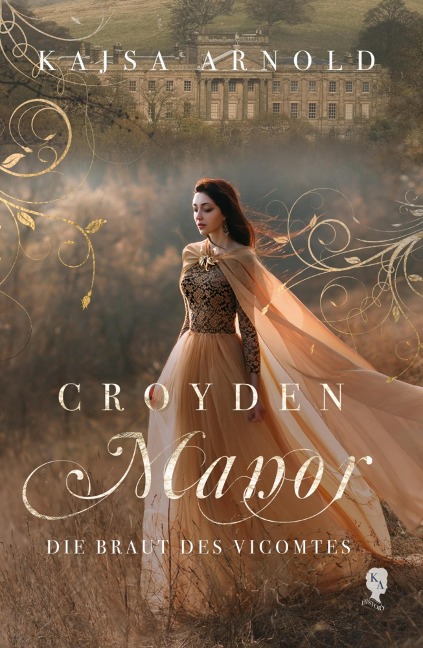 Croyden Manor - Die Braut des Vicomtes - Kajsa Arnold