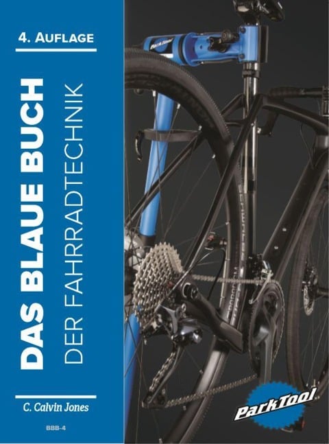 Das Blaue Buch der Fahrradtechnik - C. Calvin Jones