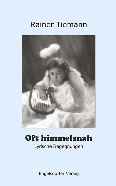 Oft himmelsnah - Rainer Tiemann