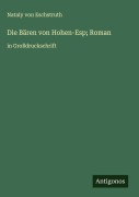 Cover-Bild zum Titel 'Die Bären von Hohen-Esp; Roman' von 'Nataly Von Eschstruth'