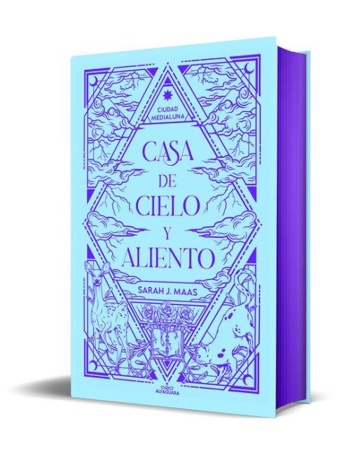 Casa de Cielo Y Aliento (Edición Especial Limitada Cantos Pintados) / House of Sky and Breath (Special Limited Edition Sprayed Edges) - Sarah J Maas