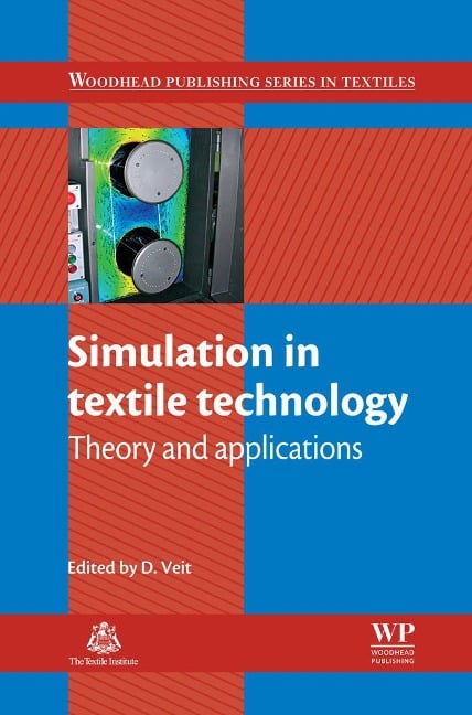 Simulation in Textile Technology - 