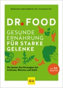 Cover-Bild zum Titel 'Dr. Food - Gesunde Ernährung für starke Gelenke' von 'Wolfgang Feil, Bernhard Hobelsberger'