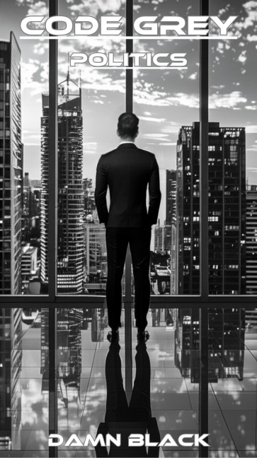 Code Grey - Politics - V1 - Damn Black