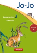 Jo-Jo Sachunterricht - Ausgabe N. 3. Schuljahr - Arbeitsheft - Anna Christ, Kristian Keudel, Julia Krüger, Günter Nordmann, Dagmar Walther