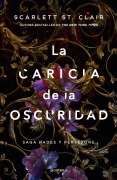 Cover-Bild zum Titel 'La Caricia de la Oscuridad / A Touch of Darkness' von 'Scarlett St Clair'