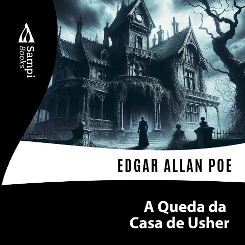 A Queda da Casa de Usher - Edgar Allan Poe