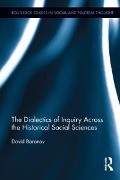 Cover-Bild zum Titel 'The Dialectics of Inquiry Across the Historical Social Sciences' von 'David Baronov'