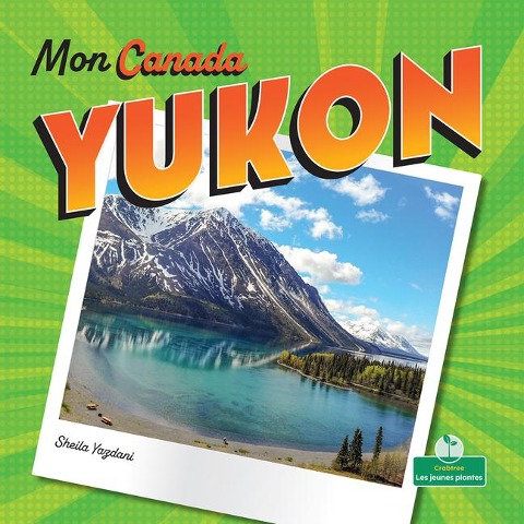 Yukon (Yukon) - Sheila Yazdani