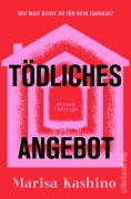 Cover-Bild zum Titel 'Tödliches Angebot' von 'Marisa Kashino'