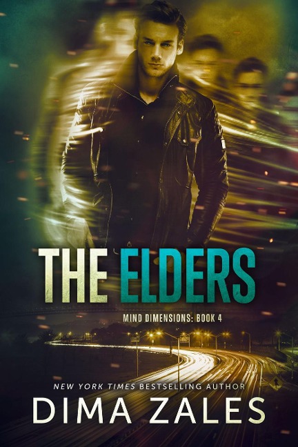 The Elders (Mind Dimensions Book 4) - Dima Zales, Anna Zaires