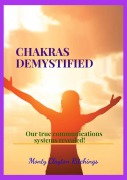 Cover-Bild zum Titel 'Chakras Demystified (Embracing The Blend, #1)' von 'Monty Clayton Ritchings'