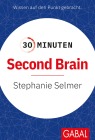  30 Minuten Second Brain