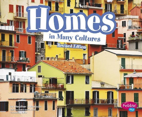 Homes in Many Cultures - Heather Adamson