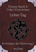 Cover-Bild zum Titel 'DSA 65: Lichter Tag' von 'Thomas Baroli, Volker Weinzheimer'