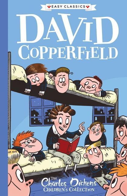 Charles Dickens: David Copperfield - 