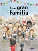 Cover-Bild zum Titel 'Una Gran Familia' von 'Elisenda Roca, Rocio Bonilla'