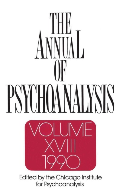 The Annual of Psychoanalysis, V. 18 - 